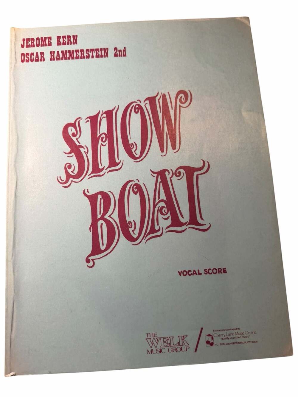 Show Boat Vocal Score by Jerome Kern and Oscar Hammerstein 2nd